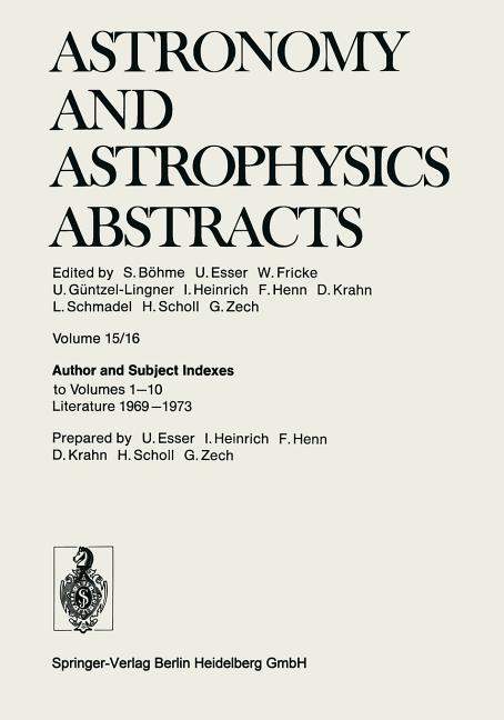 Author and Subject Indexes to Volumes 1-10 Literature 1969-1973 (Softcover Reprint of the Original 1st 1976)
