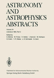 Astronomy and Astrophysics Abstracts: Literature 1983, Part 2 (Softcover Reprint of the Original 1st 1984)