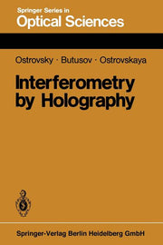 Interferometry by Holography (Softcover Reprint of the Original 1st 1980)
