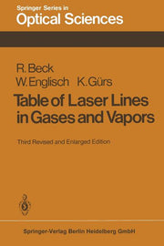 Table of Laser Lines in Gases and Vapors (1980. Softcover Reprint of the Original 3rd 1980)