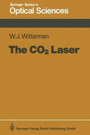 The CO2 Laser (Softcover Reprint of the Original 1st 1987)