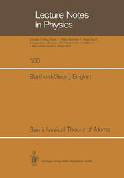Semiclassical Theory of Atoms (Softcover Reprint of the Original 1st 1988)