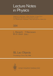 Bl Lac Objects: Proceedings of a Workshop Held in Como, Italy, September 20-23, 1988 (Softcover Reprint of the Original 1st 1989)