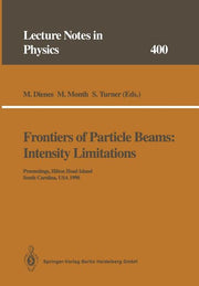 Frontiers of Particle Beams: Intensity Limitations: Proceedings of a Topical Course Held by the Joint Us-Cern School on Particle Accelerators at Hilto