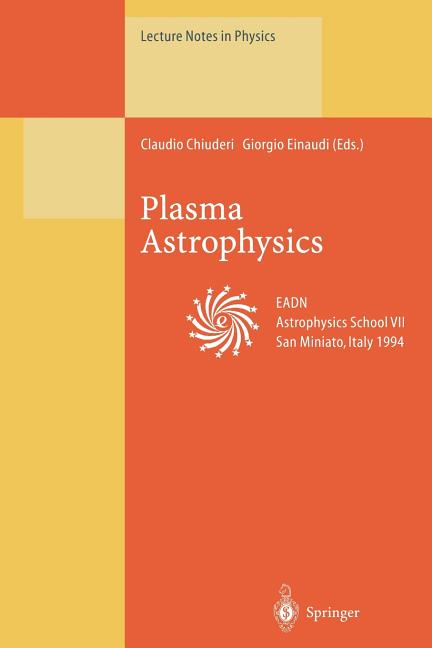Plasma Astrophysics (Softcover Reprint of the Original 1st 1996)