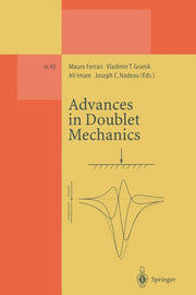 Advances in Doublet Mechanics (Softcover Reprint of the Original 1st 1997)