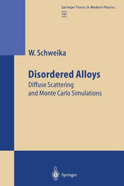 Disordered Alloys (Softcover Reprint of the Original 1st 1998)