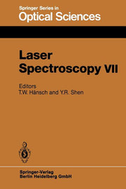 Laser Spectroscopy VII: Proceedings of the Seventh International Conference, Hawaii, June 24-28, 1985 (Softcover Reprint of the Original 1st 1985)