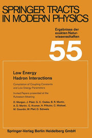 Low Energy Hadron Interactions: Invited Papers Presented at the Ruhestein-Meeting, May 1970 (Softcover Reprint of the Original 1st 1970)