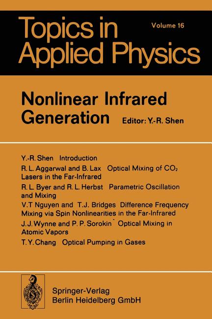 Nonlinear Infrared Generation (Softcover Reprint of the Original 1st 1977)