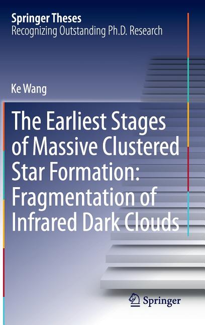 The Earliest Stages of Massive Clustered Star Formation: Fragmentation of Infrared Dark Clouds (2015)