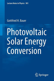 Photovoltaic Solar Energy Conversion (2015)