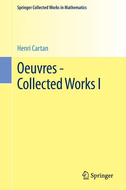 Oeuvres - Collected Works I (1979. Reprint 2015 of the 1979)