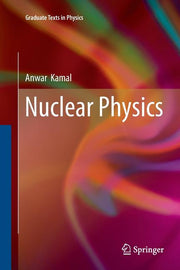 Nuclear Physics (Softcover Reprint of the Original 1st 2014)