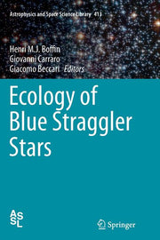 Ecology of Blue Straggler Stars (Softcover Reprint of the Original 1st 2015)