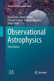 Observational Astrophysics (Softcover Reprint of the Original 3rd 2012)