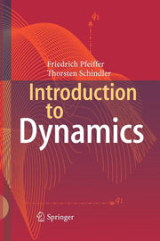 Introduction to Dynamics (Softcover Reprint of the Original 1st 2015)