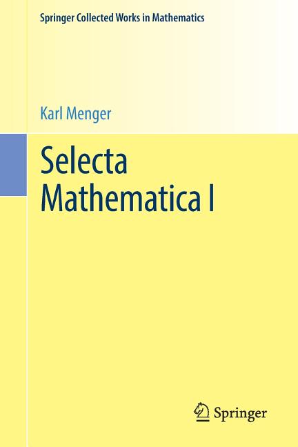 Selecta Mathematica I (2002)