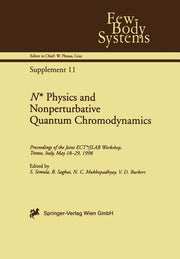 N* Physics and Nonperturbative Quantum Chromodynamics: Proceedings of the Joint Ect*/Jlab Workshop, Trento, Italy, May 18-29, 1998 (Softcover Reprint