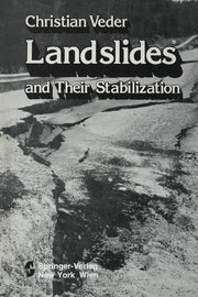 Landslides and Their Stabilization (Softcover Reprint of the Original 1st 1981)