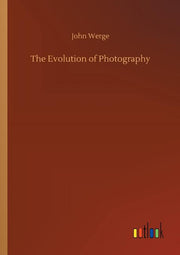 The Evolution of Photography