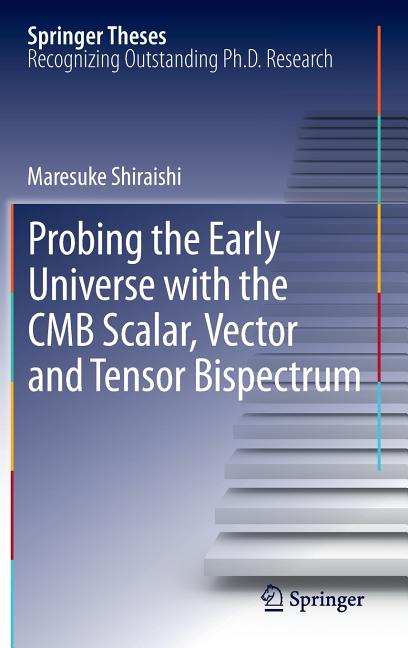 Probing the Early Universe with the Cmb Scalar, Vector and Tensor Bispectrum (2013)