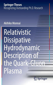 Relativistic Dissipative Hydrodynamic Description of the Quark-Gluon Plasma (2014)