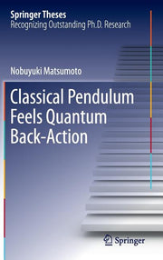 Classical Pendulum Feels Quantum Back-Action (2016)
