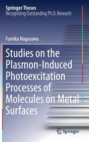 Studies on the Plasmon-Induced Photoexcitation Processes of Molecules on Metal Surfaces (2017)