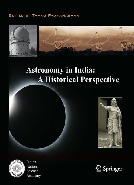 Astronomy in India: A Historical Perspective (2014)