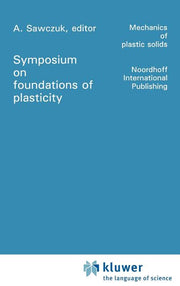 Foundations of Plasticity (1973)