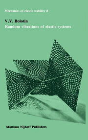 Random Vibrations of Elastic Systems (1984)