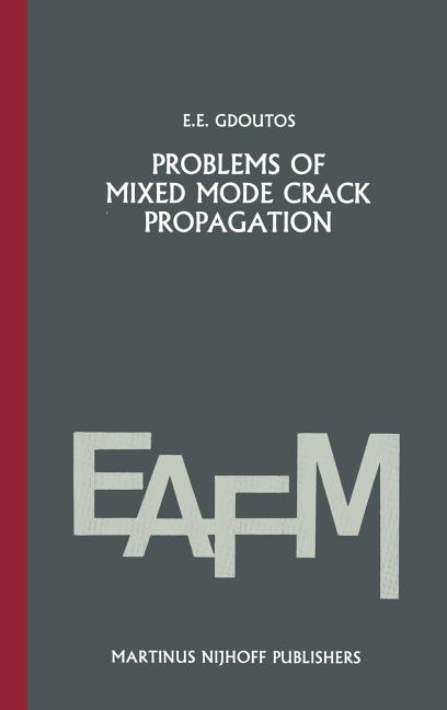 Problems of Mixed Mode Crack Propagation (1984)