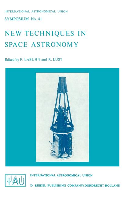 New Techniques in Space Astronomy (1971)