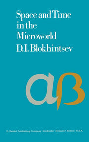 Space and Time in the Microworld (1973)
