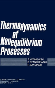 Thermodynamics of Nonequilibrium Processes (1976)