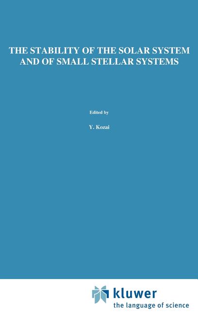 The Stability of the Solar System and of Small Stellar Systems (1974)