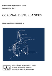 Coronal Disturbances (Softcover Reprint of the Original 1st 1974)