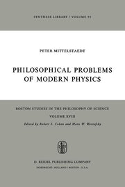 Philosophical Problems of Modern Physics (Softcover Reprint of the Original 1st 1976)