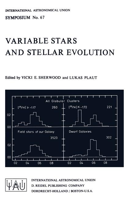 Variable Stars and Stellar Evolution (Softcover Reprint of the Original 1st 1975)