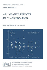 Abundance Effects in Classification: Dedicated to W.W. Morgan (Softcover Reprint of the Original 1st 1976)