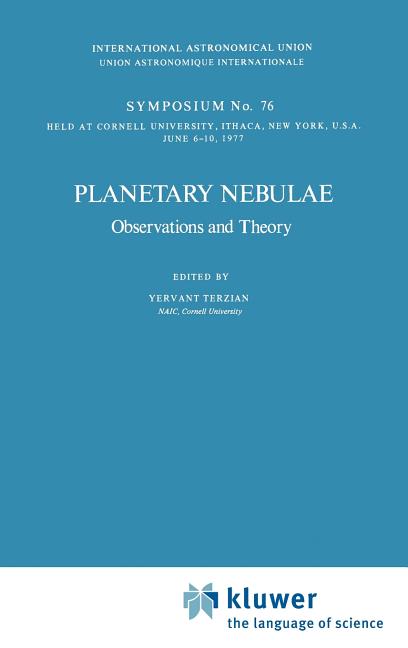 Planetary Nebulae: Observations and Theory (1978)