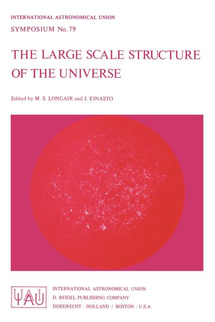 The Large Scale Structure of the Universe (Softcover Reprint of the Original 1st 1978)
