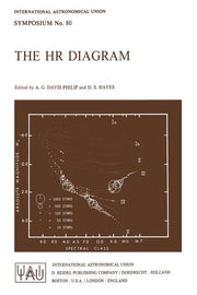 The HR Diagram: The 100th Anniversay of Henry Norris Russell (Softcover Reprint of the Original 1st 1978)