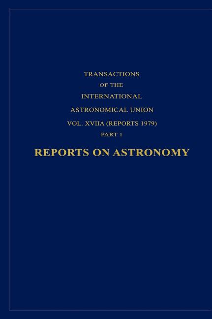Reports on Astronomy (1979)