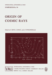 Origin of Cosmic Rays (Softcover Reprint of the Original 1st 1981)