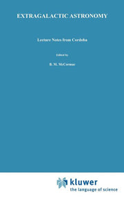 Extragalactic Astronomy: Lecture Notes from Cordoba (1982)