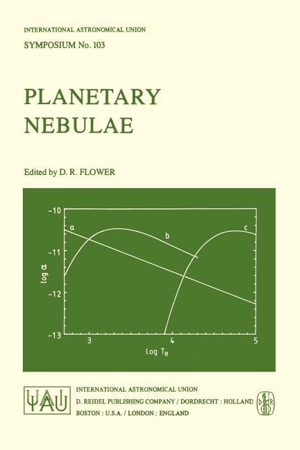 Planetary Nebulae (Softcover Reprint of the Original 1st 1983)