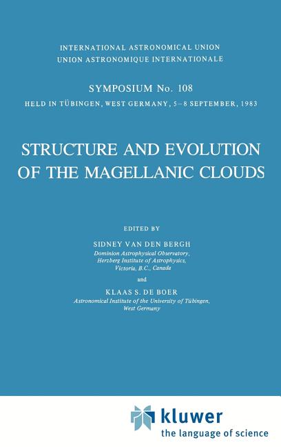 Structure and Evolution of the Magellanic Clouds (1984)