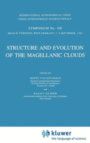 Structure and Evolution of the Magellanic Clouds (1984)
